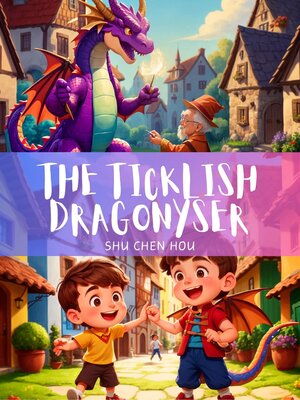 cover image of The Ticklish Dragon